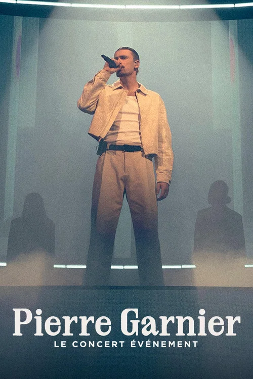 Movie poster for Pierre Garnier : Le concert événement (2025)