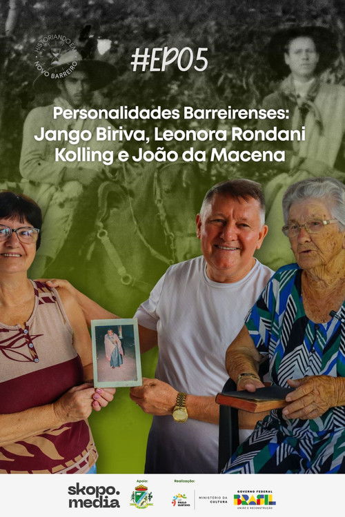 Movie poster for Personalidades Barreirenses: Jango Biriva, Leonora Kolling e João da Macena - Historiando em Novo Barreiro (2026)