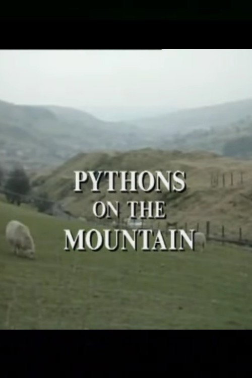 Movie poster for Pythons on the Mountain (1985)