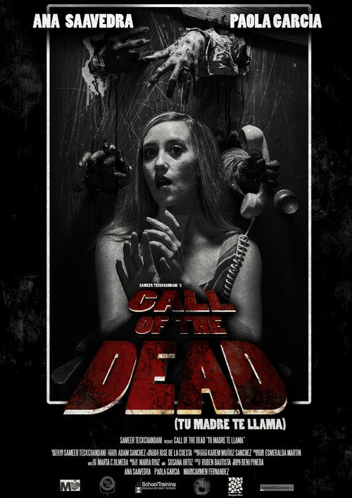 Movie poster for Call Of The Dead (Tu Madre Te Llama) (2023)