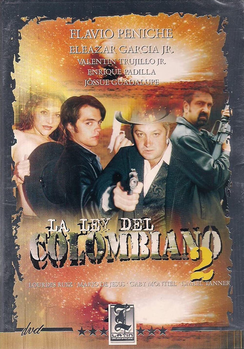 Movie poster for La Ley Del Colombiano 2 (2002)
