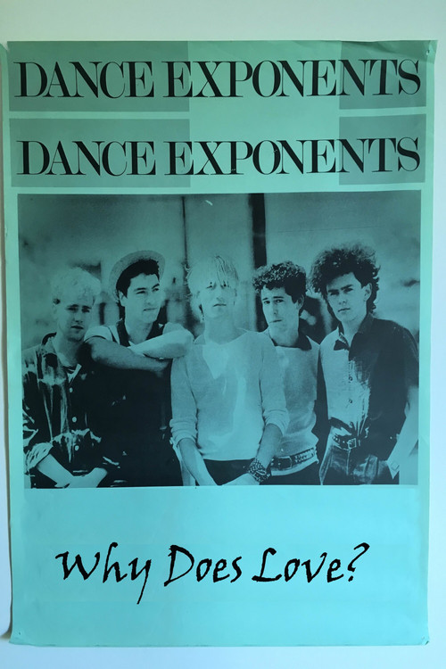 Movie poster for The Dance Exponents: Why Does Love? (2017)