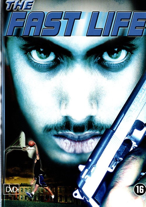Movie poster for The Fast Life (2003)