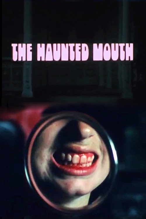 Movie poster for The Haunted Mouth (1974)