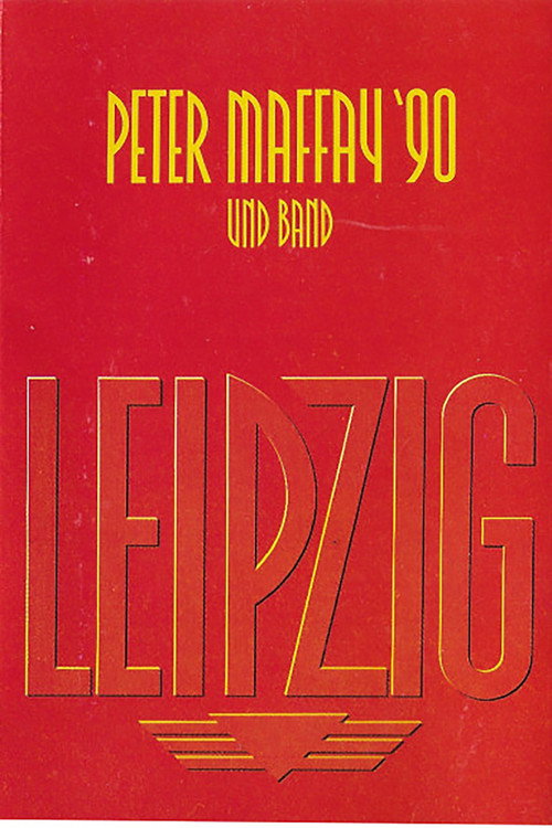 Movie poster for Peter Maffay: Leipzig '90 (1990)