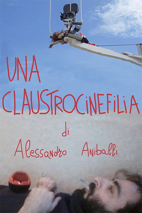Movie poster for Una claustrocinefilia (2022)