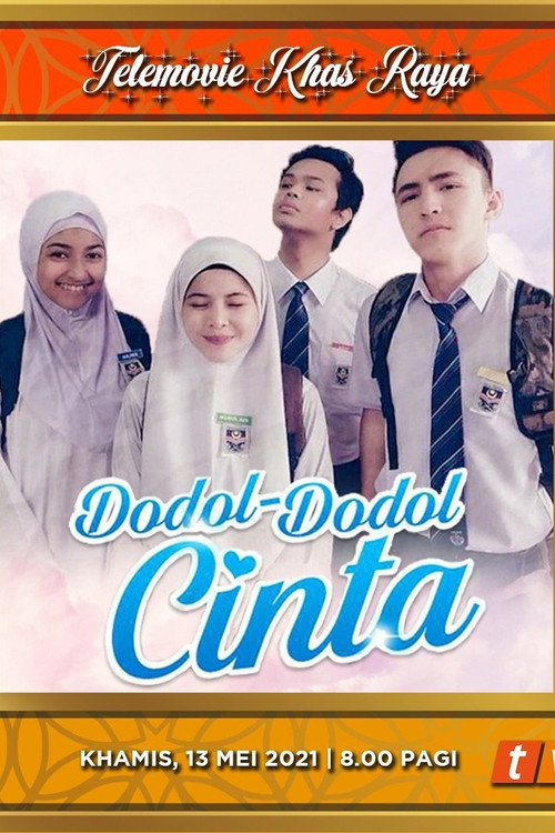 Movie poster for Dodol Dodol Cinta (2016)