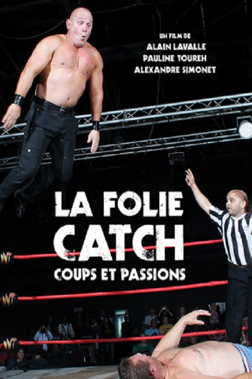 Movie poster for Wrestling Madness: Punches and Passions (2009)