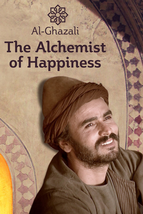 Movie poster for Al-Ghazali: The Alchemist of Happiness (2004)