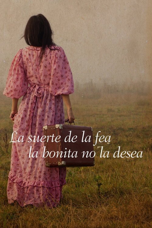 Movie poster for The Luck of the Ugly The Beauty Does Not Desire (2013)