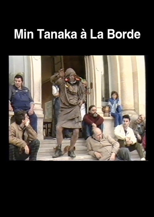 Movie poster for Min Tanaka à La Borde (1986)
