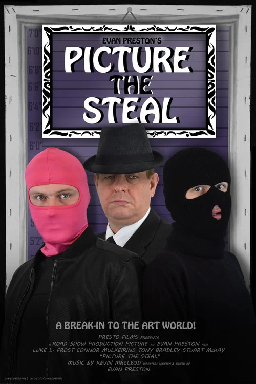 Movie poster for Picture the Steal (2018)