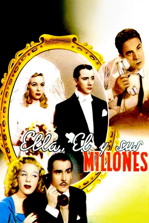 Movie poster for Ella, él y sus millones (1944)