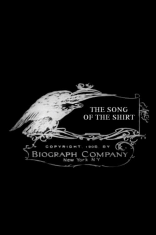 Movie poster for The Song of the Shirt (1908)