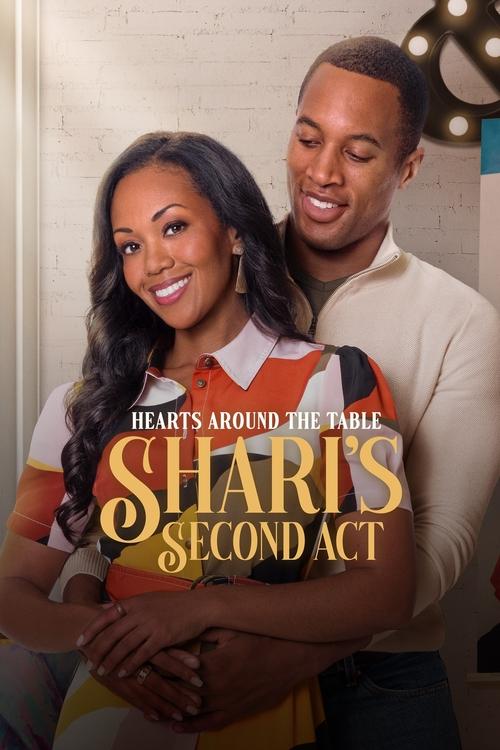 Movie poster for Hearts Around the Table: Shari's Second Act (2025)