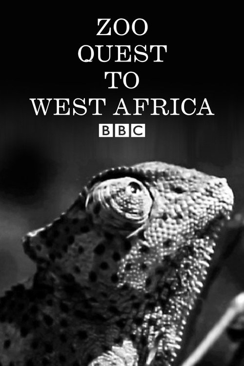 Movie poster for Zoo Quest to West Africa (1955)