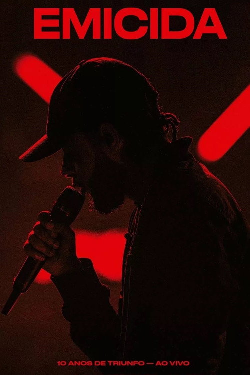 Movie poster for Emicida: 10 Anos de Triunfo - Ao vivo (2018)