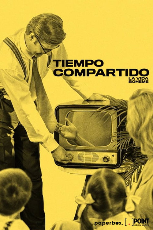 Movie poster for Tiempo Compartido con La Vida Bohème (2020)