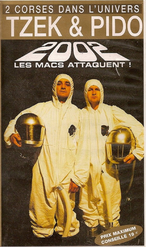 Movie poster for Tzek et Pido Les Macs Attaquent ! (2002)