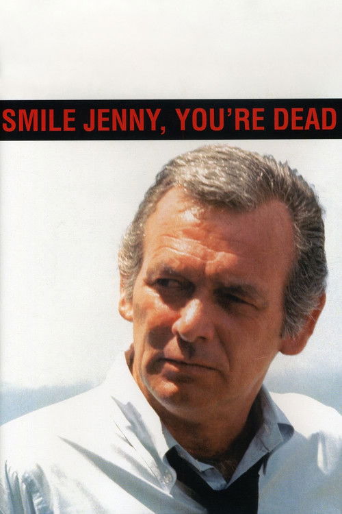 Movie poster for Smile Jenny, You're Dead (1974)