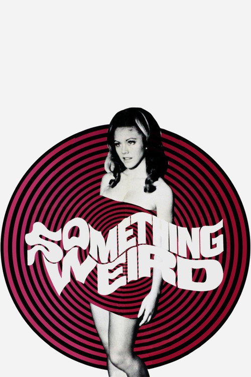 Movie poster for Something Weird (1967)
