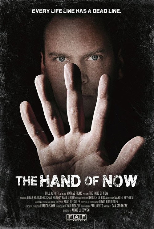 Movie poster for The Hand of Now (2013)