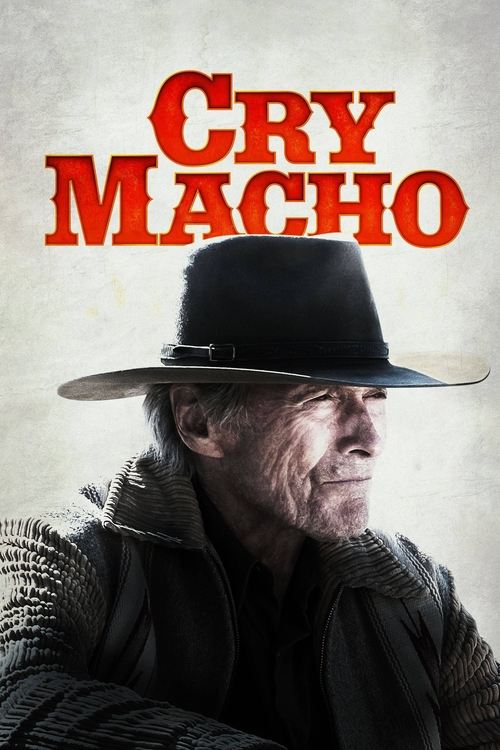 Movie poster for Cry Macho (2021)