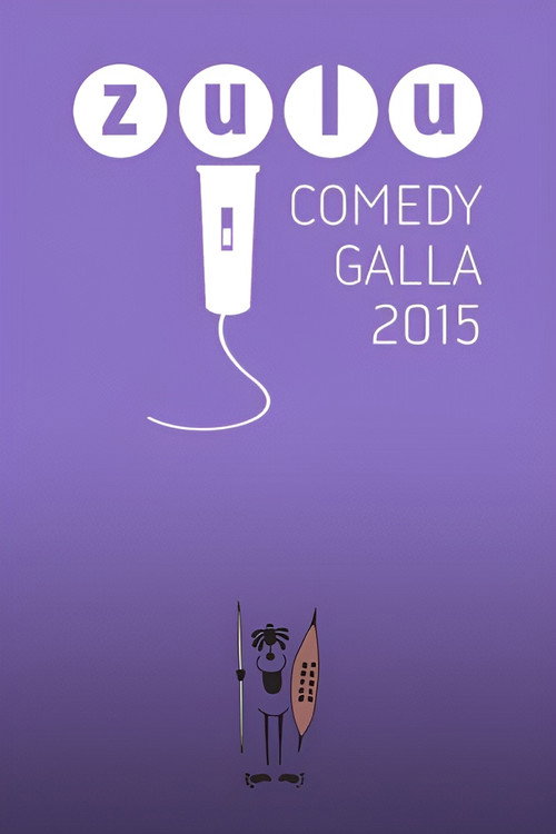 Movie poster for Zulu Comedy Galla 2015 (2015)