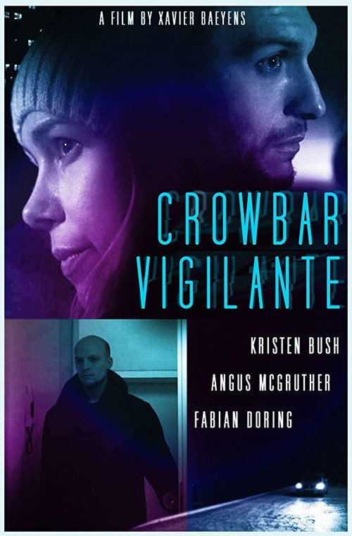 Movie poster for Crowbar Vigilante (2017)