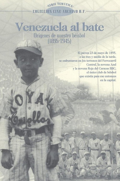 Movie poster for Venezuela al Bate: Orígenes de nuestro béisbol (2001)