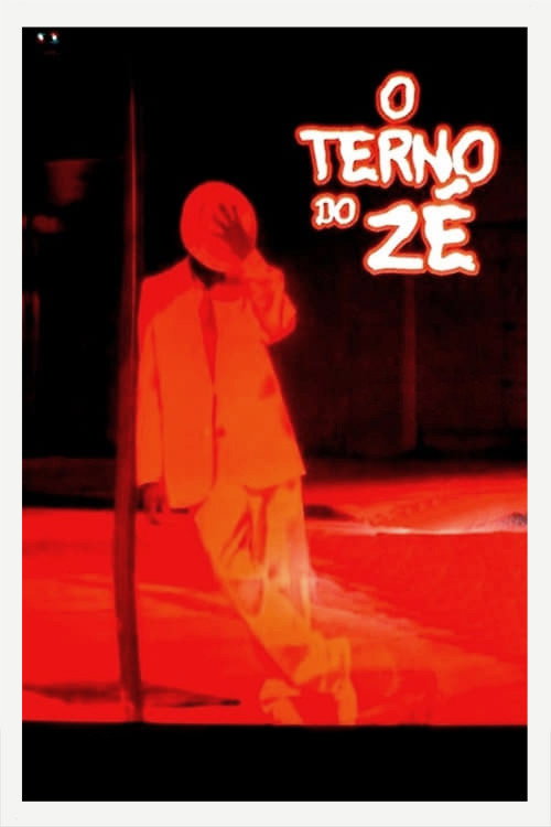Movie poster for O Terno do Zé (2012)