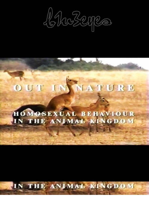 Movie poster for Out in Nature: Homosexual Behaviour in the Animal Kingdom (2001)