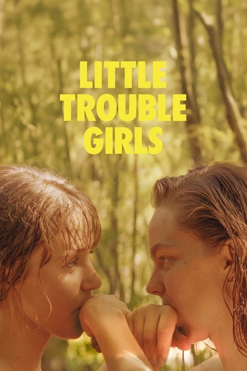 Movie poster for Little Trouble Girls (2025)