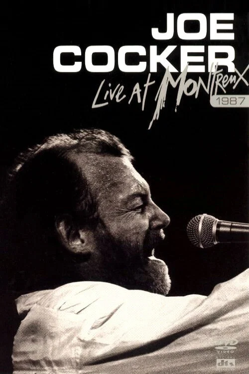 Movie poster for Joe Cocker - Live at Montreux 1987 (2005)