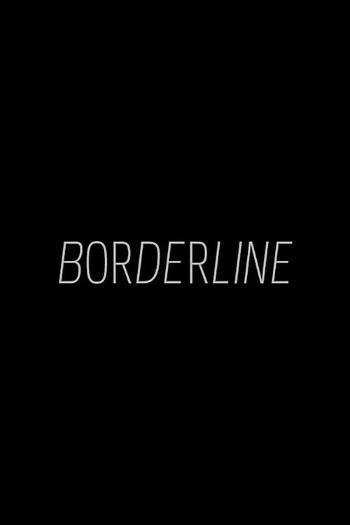 Movie poster for Borderline (2021)