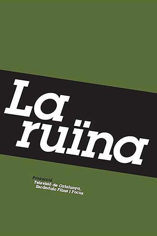 Movie poster for La ruïna (2009)