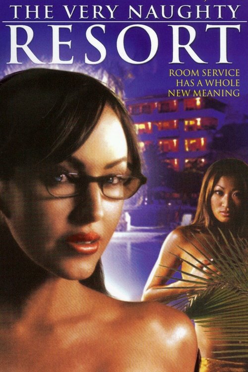 Movie poster for The Very Naughty Resort (2006)