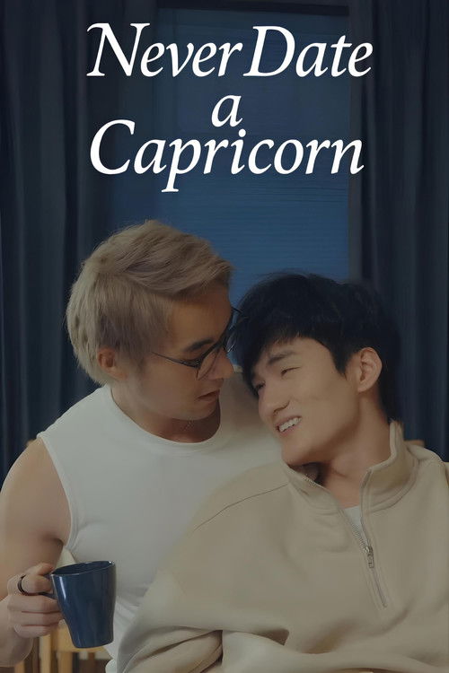 Never Date a Capricorn poster