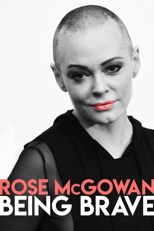 Movie poster for Rose McGowan: Being Brave (2019)