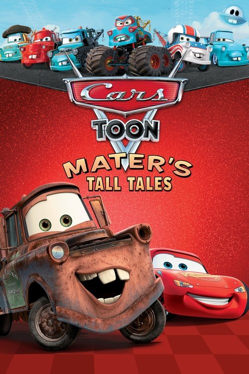 Movie poster for Cars Toon Mater's Tall Tales (2008)