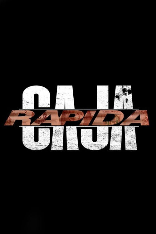 Movie poster for Caja Rápida. (2026)