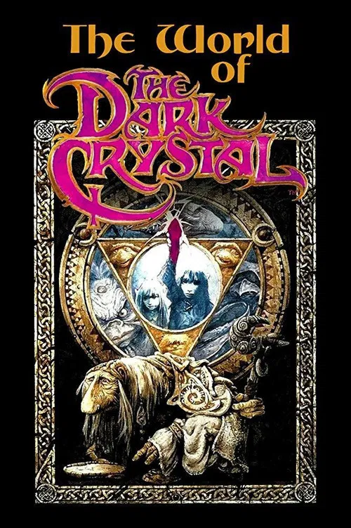 Movie poster for The World of 'The Dark Crystal' (1983)