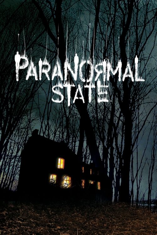 Series poster for Paranormal State (2007)