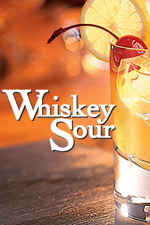 Movie poster for Whiskey Sour (2022)