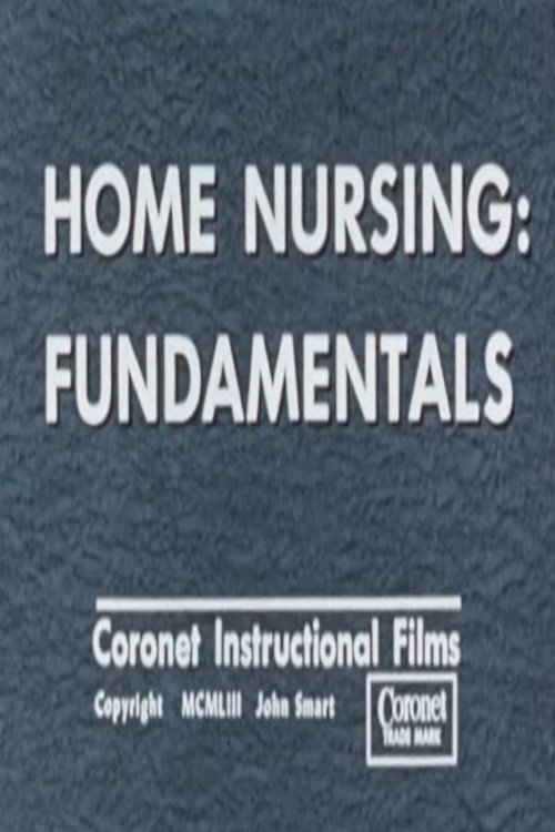 Movie poster for Home Nursing: Fundamentals (1953)