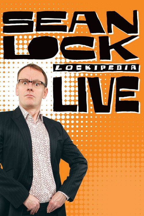 Movie poster for Sean Lock: Lockipedia Live (2010)