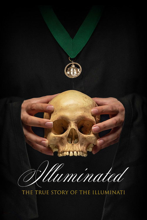 Movie poster for Illuminated: The True Story of the Illuminati (2019)