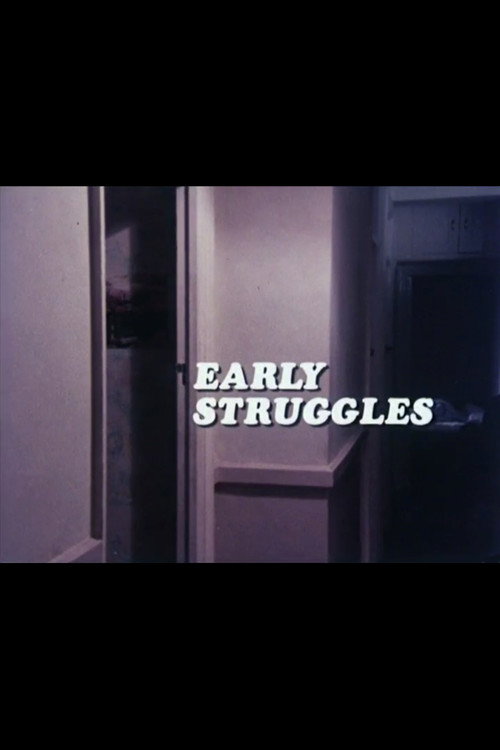 Movie poster for Early Struggles (1976)