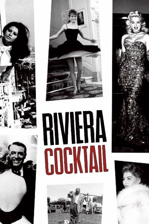 Movie poster for Riviera Cocktail (2006)