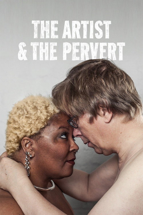 Movie poster for The Artist & the Pervert (2019)